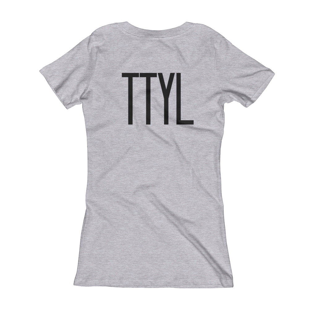 TTYL on back V-Neck T-shirt - Shop Clothes For Women and Kids | Ennyluap