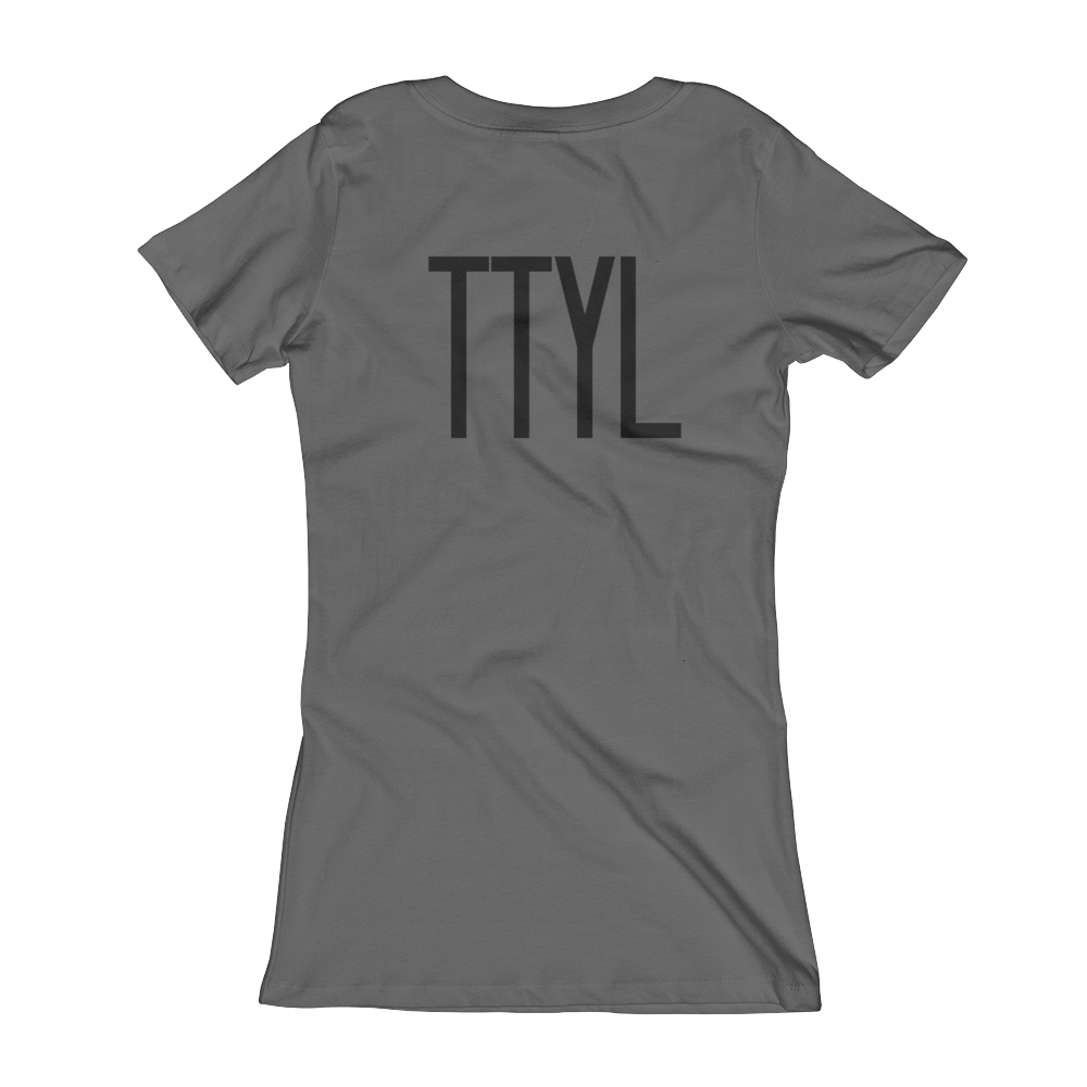 TTYL on back V-Neck T-shirt - Shop Clothes For Women and Kids | Ennyluap
