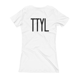 TTYL on back V-Neck T-shirt - Shop Clothes For Women and Kids | Ennyluap