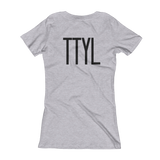 TTYL on back V-Neck T-shirt - Shop Clothes For Women and Kids | Ennyluap